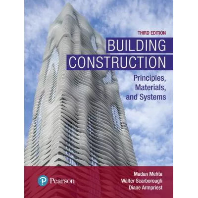 Building Construction : Principles, Materials, and Systems