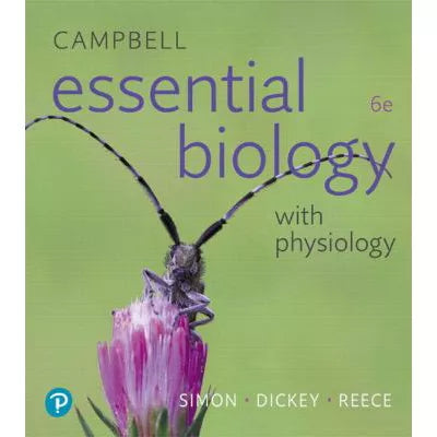 Campbell Essen Biology with Physiology (w/out MasteringBio)