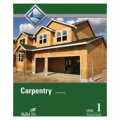 Carpentry Level 1 Trainee Guide (Subscription)