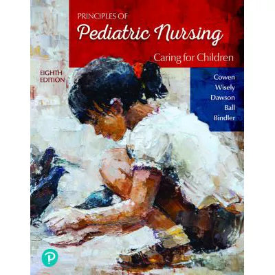 Prin of Pediatric Nursing: Caring for Children