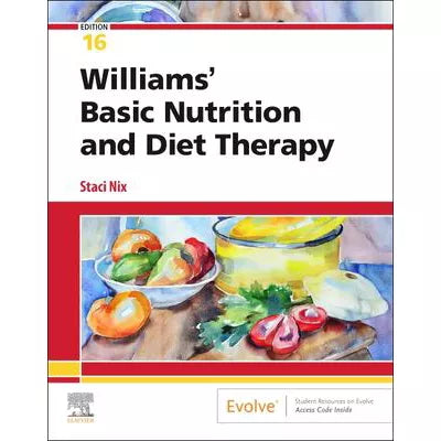 Williams' Basic Nutrition &amp; Diet Therapy