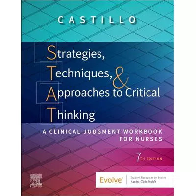 Strategies, Techniques, &amp; Approaches to Critical Thinking