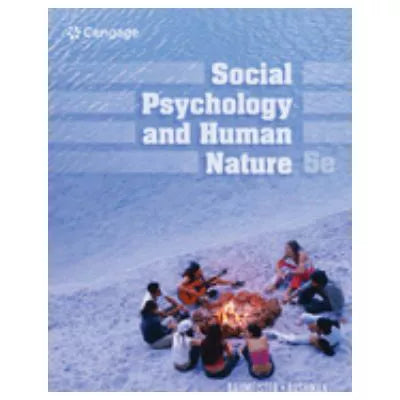 Social Psychology &amp; Human Nature