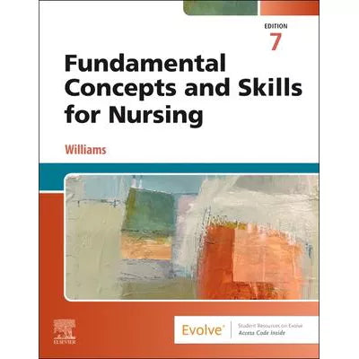 Fundamental Concepts and Skills for Nursing - E-BOOK