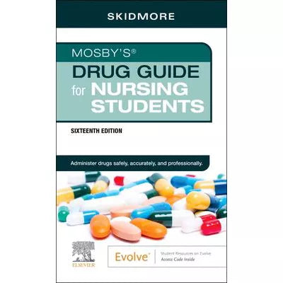 Mosby's Drug Guide for Nursing Students - E-Book