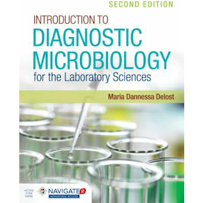 Intro to Diagnostic Microbiology for the Laboratory Sciences