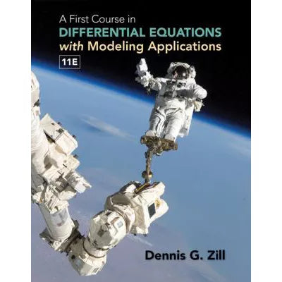 First Course in Differential Equations with Modeling Applic