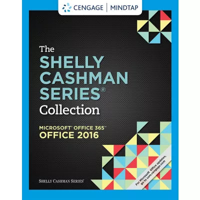 MindTap Computing, 1 term (6 months) Instant Access for The Shelly Cashman Series Collection Microsoft Office 365 & Office 2016