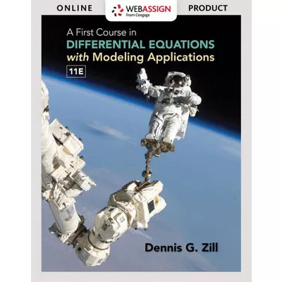 WebAssign Instant Access for Zill's A First Course in Differential Equations with Modeling Applications, Single-Term