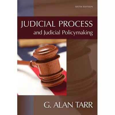 Judicial Process &amp; Judicial Policymaking