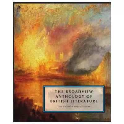 Broadview Anthology of British Literature: One-Vol Compact