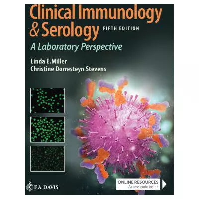 Clinical Immunology and Serology : A Laboratory Perspective