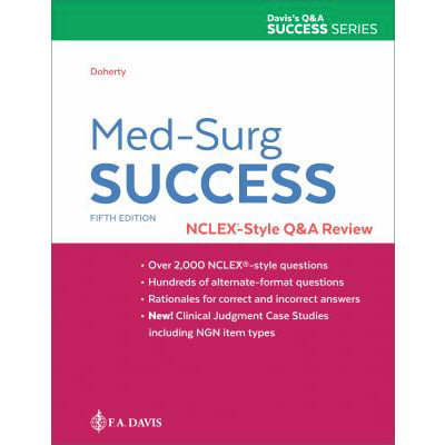 Med-Surg Success: NCLEX-Style Q &amp; A Review