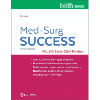 Med-Surg Success: NCLEX-Style Q &amp; A Review