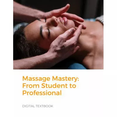 Massage Mastery: From Student to Professional
