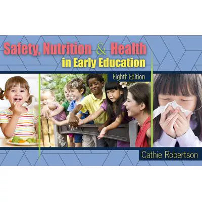 Safety, Nutrition &amp; Health in Early Education (KHP Access Code)